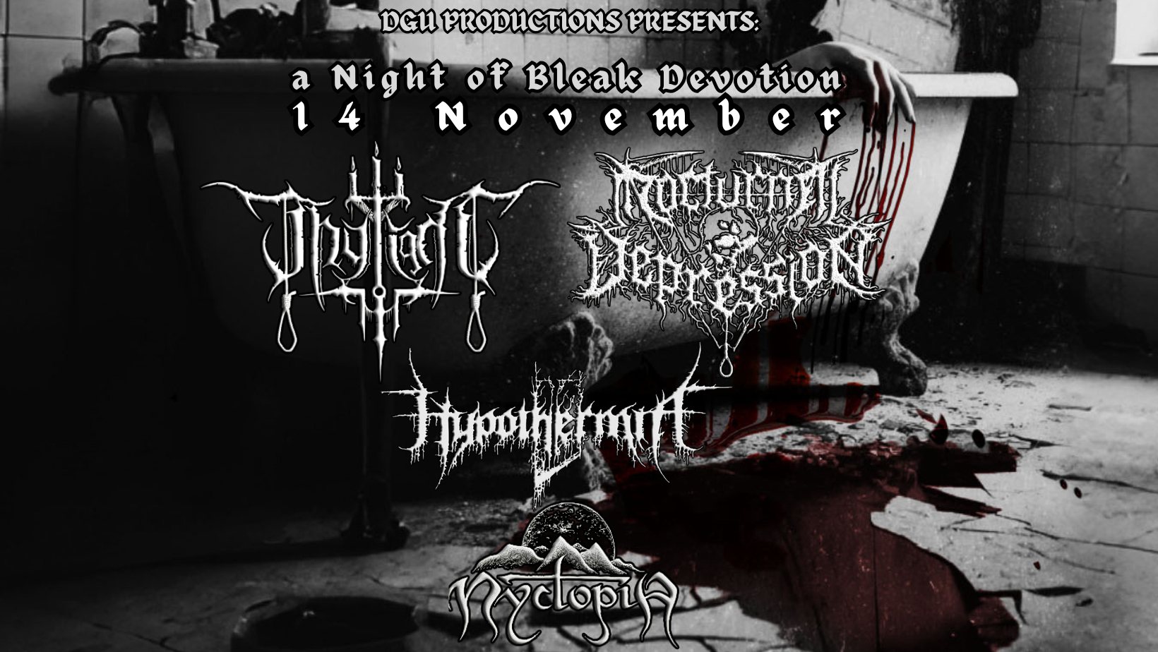 Day I of Bleak Devotion : Thylight-Nocturnal Depression-Hypothermia-Nyctopia
